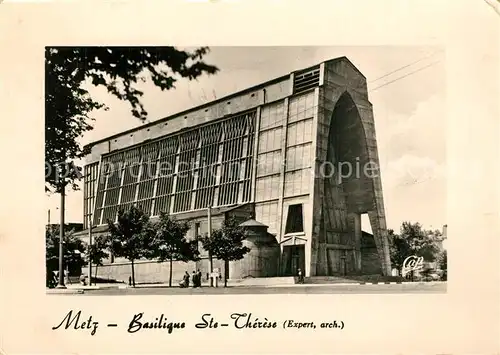 AK / Ansichtskarte Metz_Moselle Basilique Ste Therese Metz_Moselle