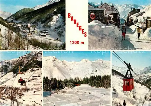 AK / Ansichtskarte Bareges Vue generale La Rue Centrale Le Telesiege du Lienz La Laquette Le Teleferique Bareges