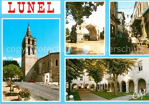 AK / Ansichtskarte Lunel Eglise Pont Romain Rue pietonne Hopital Lunel