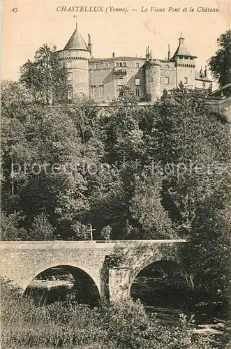 AK / Ansichtskarte Chastellux sur Cure Vieux Pont et le Chateau Chastellux sur Cure