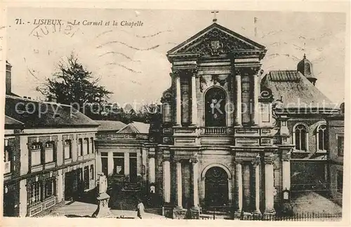 AK / Ansichtskarte Lisieux Le Carmel et la Chapelle Lisieux