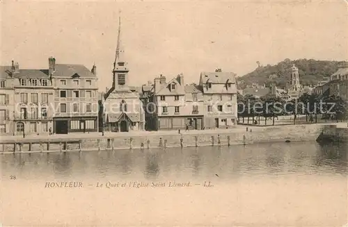 AK / Ansichtskarte Honfleur Quai Eglise Saint Leonard Honfleur