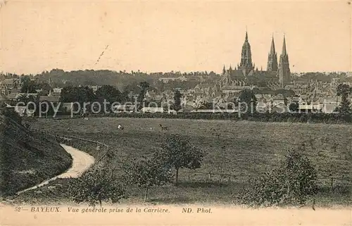 AK / Ansichtskarte Bayeux Vue generale prise de la Carriere Bayeux