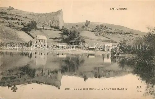 AK / Ansichtskarte Lac_Chambon et Dent du Marais 