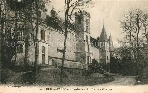 AK / Ansichtskarte Fere en Tardenois Nouveau chateau Fere en Tardenois