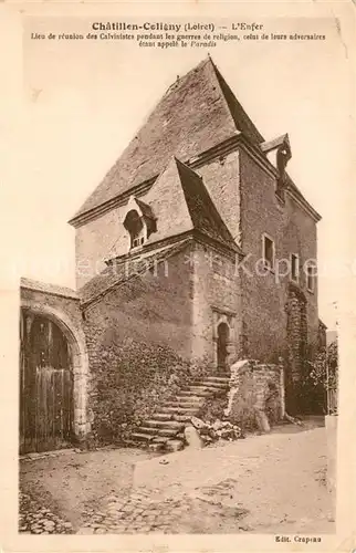 AK / Ansichtskarte Chatillon Coligny Lieu de reusion des Calvinistes pendant les guerres de religion celui de leurs adversaires etant appele le Paradis Chatillon Coligny