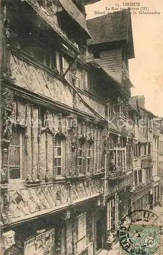 AK / Ansichtskarte Lisieux La Rue aux Bevres Detail du Menoir de la Salamandre Lisieux