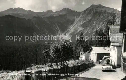 AK / Ansichtskarte Fernpass_Reutte Altes Wirtshaus mit Loreagruppe Fernpass Reutte