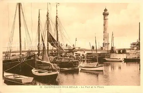 AK / Ansichtskarte Ouistreham Riva Bella Le Port et le Phare Ouistreham