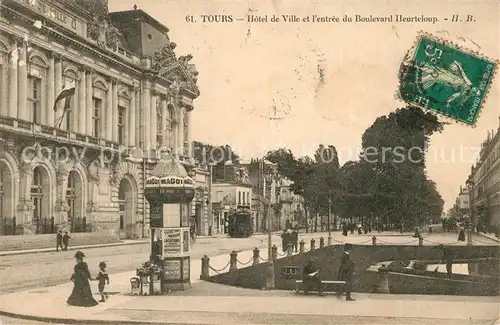 AK / Ansichtskarte Tours_Indre et Loire Hotel de Ville et lentree du Boulevard Heurteloup Tours Indre et Loire