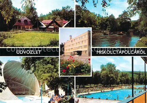 AK / Ansichtskarte Miskolctapolca Teilansichten See Schwimmbad  Miskolctapolca