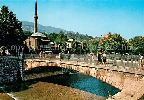 AK / Ansichtskarte Sarajevo Kaisermoschee Bruecke Sarajevo