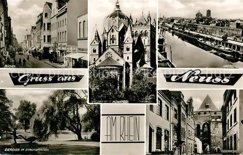 AK / Ansichtskarte Neuss Buechel Eierdieb im Stadtgarten Muenster Hafen Obertor Altstadt Neuss