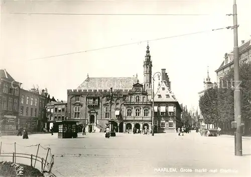 AK / Ansichtskarte Haarlem Grote markt met Stadhuis Haarlem