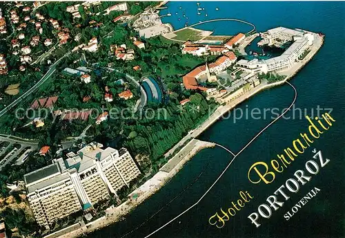 AK / Ansichtskarte Portoroz Hoteli Bernardin Fliegeraufnahme Portoroz