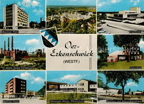 AK / Ansichtskarte Oer Erkenschwick Berliner Platz Zeche Realschule Stadthalle Hallenbad Rathaus Gesundheitshaus Stadtpanorama Oer Erkenschwick