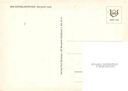 AK / Ansichtskarte Wermelskirchen Stadtkirche Markt Remscheider Talsperre Schloss Burg Muengstener Bruecke Altenberger Dom Wermelskirchen