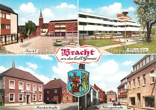 AK / Ansichtskarte Bracht_Niederrhein Marktplatz Altenheim Marktstrasse Koenigstrasse Wappen Bracht Niederrhein