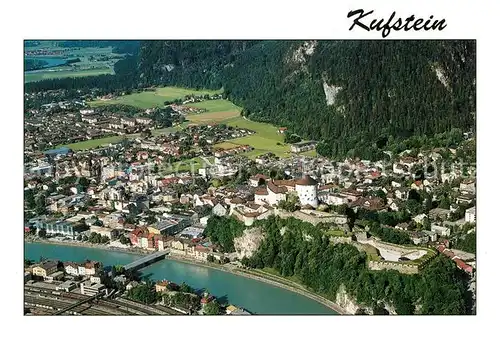 AK / Ansichtskarte Kufstein_Tirol Fliegeraufnahme Festung Heimatmuseu Heldenorgel Kaisergebirge Kufstein_Tirol