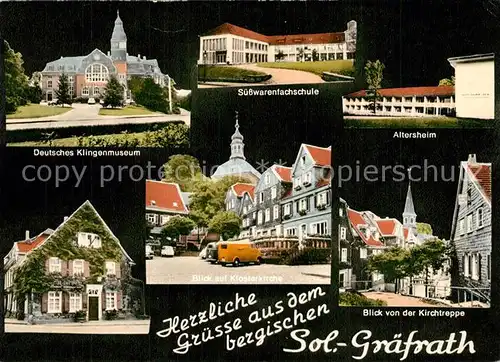 AK / Ansichtskarte Graefrath Deutsches Klingenmuseum Suesswarenfachschule Altersheim Klosterkirche Ortsmotiv Graefrath