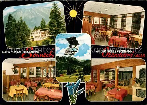 AK / Ansichtskarte Oberstdorf Cafe Gaststaette Sonneck an der Soellereckbahn Sessellift Alpen Blauer Enzian Oberstdorf