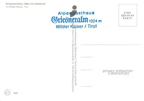 AK / Ansichtskarte Wilder_Kaiser Stripsenjochhaus mit Totenkirchl Griesneralm Wilder Kaiser