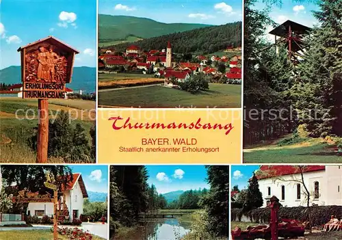 AK / Ansichtskarte Thurmansbang Hinweistafel Panorama Aussichtsturm Gasthof See Kirche Thurmansbang