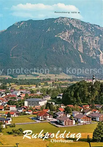 AK / Ansichtskarte Ruhpolding mit Rauschberg Ruhpolding