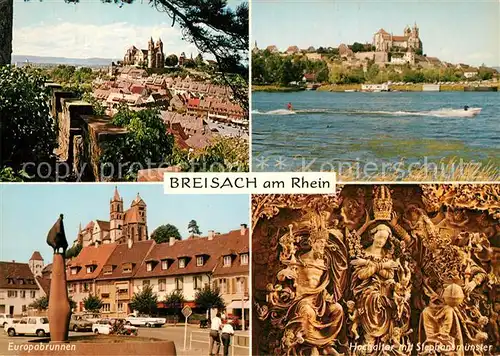 AK / Ansichtskarte Breisach_Rhein Panorama Rheinpartie Europabrunnen Hochaltaar mit Stephansmuenster Breisach Rhein