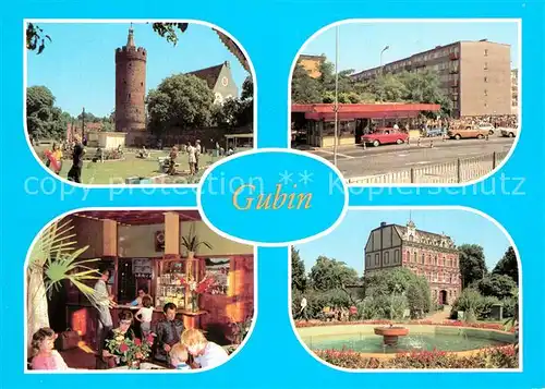 AK / Ansichtskarte Gubin Miasto nad Nysa Luzycka Pierwsza wzmianka Henryka Brodatego Baszta Bramy Ostrowskiej Wnetrze hotelu Nysa Gubin