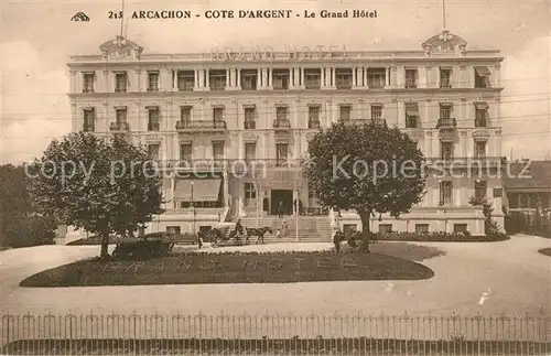 AK / Ansichtskarte Arcachon_Gironde Le Grand Hotel Arcachon Gironde