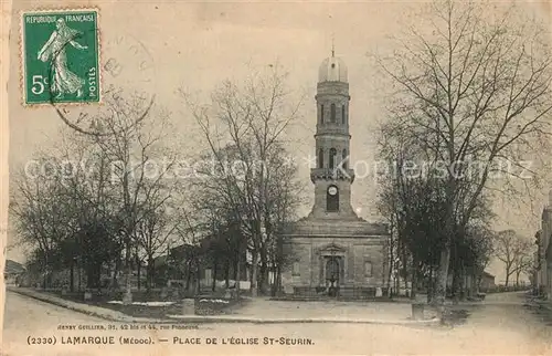 AK / Ansichtskarte Lamarque Place de lEglise St Seurin Lamarque
