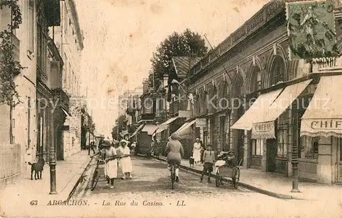 AK / Ansichtskarte Arcachon_Gironde La Rue du Casino Arcachon Gironde