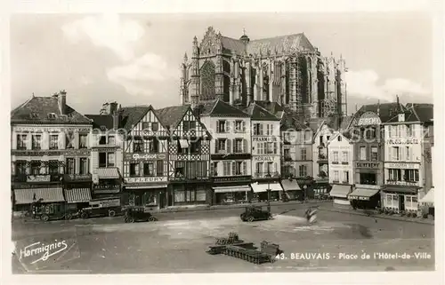 AK / Ansichtskarte Beauvais Place de lHotel de Ville Beauvais