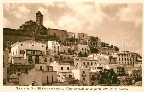 AK / Ansichtskarte Ibiza_Islas_Baleares Vista parcial de la parte alta de la ciudad Ibiza_Islas_Baleares
