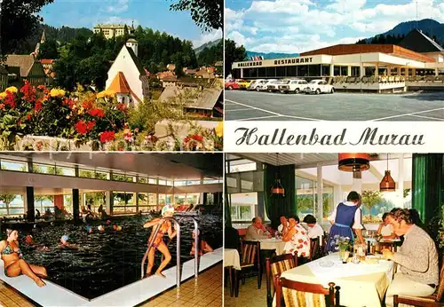 AK / Ansichtskarte Murau_Steiermark Hallenbad Restaurant Murau_Steiermark