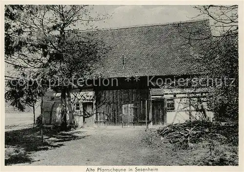 AK / Ansichtskarte Sesenheim Alte Pfarrscheune Sesenheim