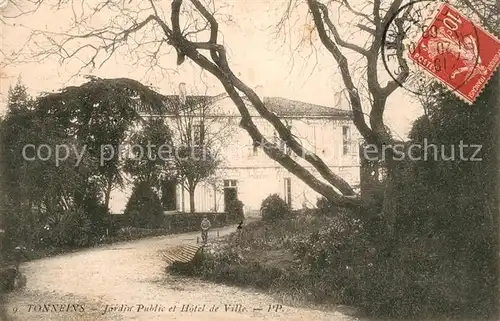 AK / Ansichtskarte Tonneins Jardin Public et Hotel de Ville Tonneins