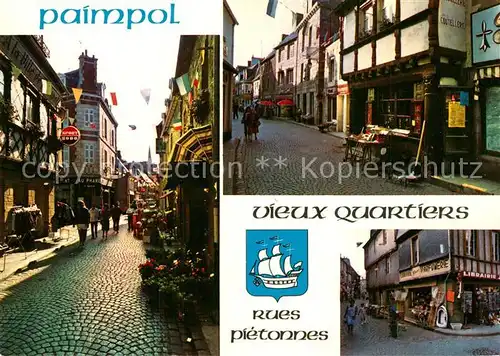 AK / Ansichtskarte Paimpol Les rues pietonnes et leurs vieilles maisons Paimpol