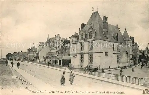 AK / Ansichtskarte Amboise Hotel de Ville et Chateau Amboise