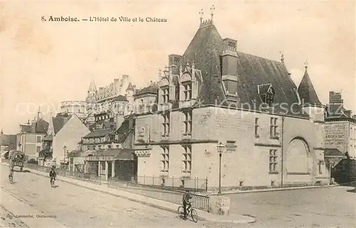 AK / Ansichtskarte Amboise Hotel de Ville et Chateau Amboise