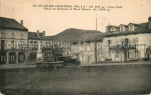 AK / Ansichtskarte Saint Julien Chapteuil Place du Souvenir et Mont Chanix Saint Julien Chapteuil