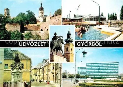 AK / Ansichtskarte Gyoer Stadtmauer Kirche Freibad Strassenpartie Denkmal Reiterstandbild Hotel Gyoer