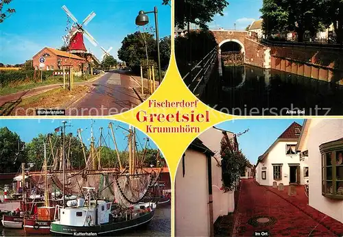 AK / Ansichtskarte Greetsiel Ortsmotiv Fischerdorf Altes Siel Windmuehlen Hafen Fischkutter Greetsiel