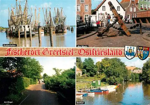 AK / Ansichtskarte Greetsiel Kutterhafen Markt Anker Am Zingel Sieltief Erholungsort Nordseekueste Greetsiel