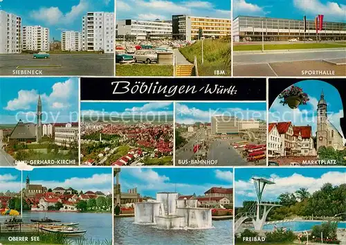 AK / Ansichtskarte Boeblingen Wohnsiedlung Siebeneck IBM Industrie Sporthalle Kirche Marktplatz Oberer See Wasserspiele Freibad Boeblingen