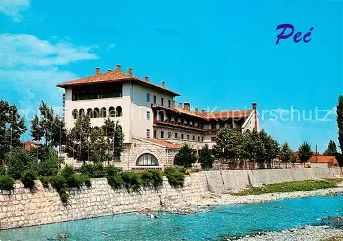 AK / Ansichtskarte Pec_Peja Hotel Metohija s Bistricom Pec_Peja