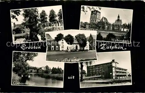 AK / Ansichtskarte Zutphen Berkelruine Walburgkerk  s Heerensteen  s Gravenhof Coehoornsingel Zutphen
