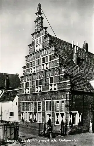 AK / Ansichtskarte Leiden Stadstimmerwerf a. h. Galgewater Historisches Gebaeude Leiden