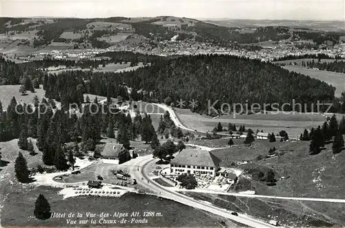 AK / Ansichtskarte La_Chaux de Fonds Hotel Restaurant de la Vue des Alpes vue aerienne La_Chaux de Fonds